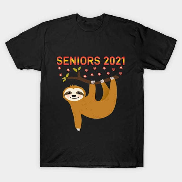 SENIORS 2021 FUNNY GIFT T-Shirt by Fashion Style